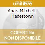 Anais Mitchell - Hadestown cd