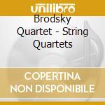 Brodsky Quartet - String Quartets cd musicale di Brodsky Quartet