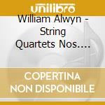 William Alwyn - String Quartets Nos. 10-13 cd