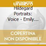 Hildegard Portraits: Voice - Emily Burn, Victoria Couper, Clemmie Franks cd
