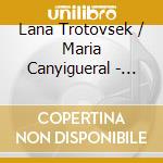 Lana Trotovsek / Maria Canyigueral - Prokofiev Milestones, Volume 2 cd