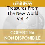 Treasures From The New World Vol. 4 cd