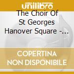 The Choir Of St Georges Hanover Square - Miracle In Betlehem cd musicale di Choir Of St Georges Hanover Square (The)