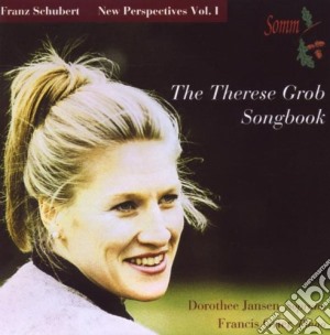 Franz Schubert - New Perspectives, Volume 1: The Therese Grob Songbook cd musicale di Jansen