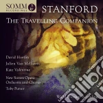 Charles Villiers Stanford - The Travelling Companion (2 Cd) cd
