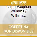 Ralph Vaughan Williams / William Mathias - Fantasy for Piano and Orchestra / Piano Concertos Nos. 1 & 2 cd