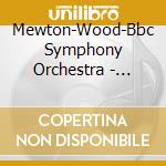 Mewton-Wood-Bbc Symphony Orchestra - Piano Concerto Op 39 cd