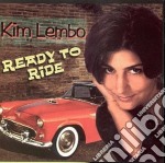 Kim Lembo - Ready To Ride