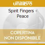 Spirit Fingers - Peace cd
