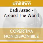 Badi Assad - Around The World cd