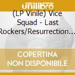 (LP Vinile) Vice Squad - Last Rockers/Resurrection (Pink Vinyl) vinile