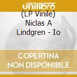 (LP Vinile) Niclas A Lindgren - Io vinile