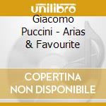 Giacomo Puccini - Arias & Favourite cd musicale di Craig charles interp