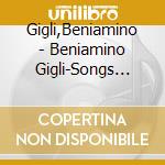 Gigli,Beniamino - Beniamino Gigli-Songs 1952-1953 cd