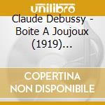 Claude Debussy - Boite A Joujoux (1919) Balletto cd