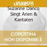 Suzanne Danco Singt Arien & Kantaten cd