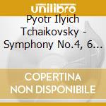 Pyotr Ilyich Tchaikovsky - Symphony No.4, 6 (2 Cd) cd musicale di Pyotr Ilyich Tchaikovsky