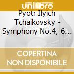 Pyotr Ilyich Tchaikovsky - Symphony No.4, 6 (2 Cd) cd