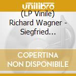 (LP Vinile) Richard Wagner - Siegfried (Bayreuth 1955) (5 Lp) lp vinile di Joseph Keilberth