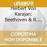 Herbert Von Karajan: Beethoven & R. Strauss cd