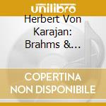 Herbert Von Karajan: Brahms & Schonberg cd