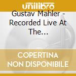 Gustav Mahler - Recorded Live At The Philharmonie Berlin 1994 cd