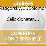 Piatigorsky,G./Solomon - Cello-Sonaten (2 Cd) cd