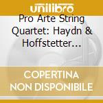 Pro Arte String Quartet: Haydn & Hoffstetter String Quartets Vol. II (4 Cd) cd