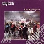 Skylark - Raining Bicycles