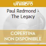 Paul Redmond - The Legacy cd