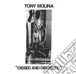 (LP Vinile) Tony Molina - Dissed And Dismissed