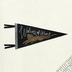 Bent Shapes - Wolves Of Want cd musicale di Shapes Bent
