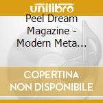 Peel Dream Magazine - Modern Meta Physic