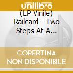(LP Vinile) Railcard - Two Steps At A Time (Transparent Tan Vinyl) vinile
