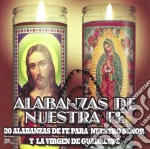 Alabanzas De Nuestra Fe / Various cd