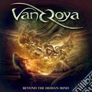 Vandroya - Beyond The Human Mind cd musicale di Vandroya
