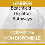 Beachfield - Brighton Bothways cd