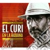 El Curi - En La Habana cd
