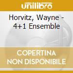 Horvitz, Wayne - 4+1 Ensemble cd musicale di Wayne Horvitz