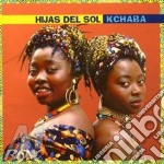 Hijas Del Sol - Kchaba