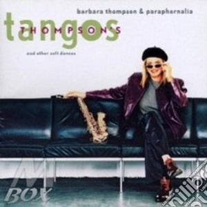 Barbara Thompson - Thompson'S Tangos cd musicale di Thompson Barbara