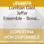 Lumban Gaol Jeffar Ensemble - Bona Ni Ogung - The Tree Of Life cd