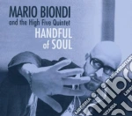 Mario Biondi And The High Five Quintet - Handful Of Soul cd