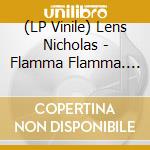 (LP Vinile) Lens Nicholas - Flamma Flamma. The Fire Requiem vinile