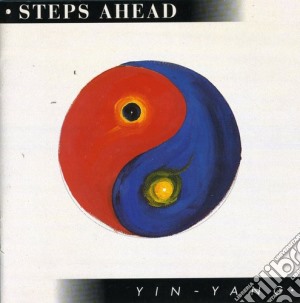 Steps Ahead - Yin-Yang cd musicale di Ahead Steps