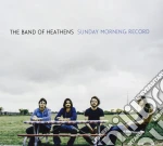 Band Of Heathens (The) - Sunday Morning Record cd