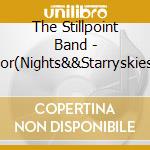 The Stillpoint Band - For(Nights&&Starryskies) cd