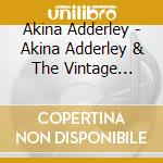Akina Adderley - Akina Adderley & The Vintage Playboys cd