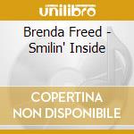 Brenda Freed - Smilin' Inside cd musicale di Brenda Freed