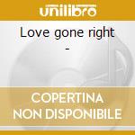 Love gone right - cd